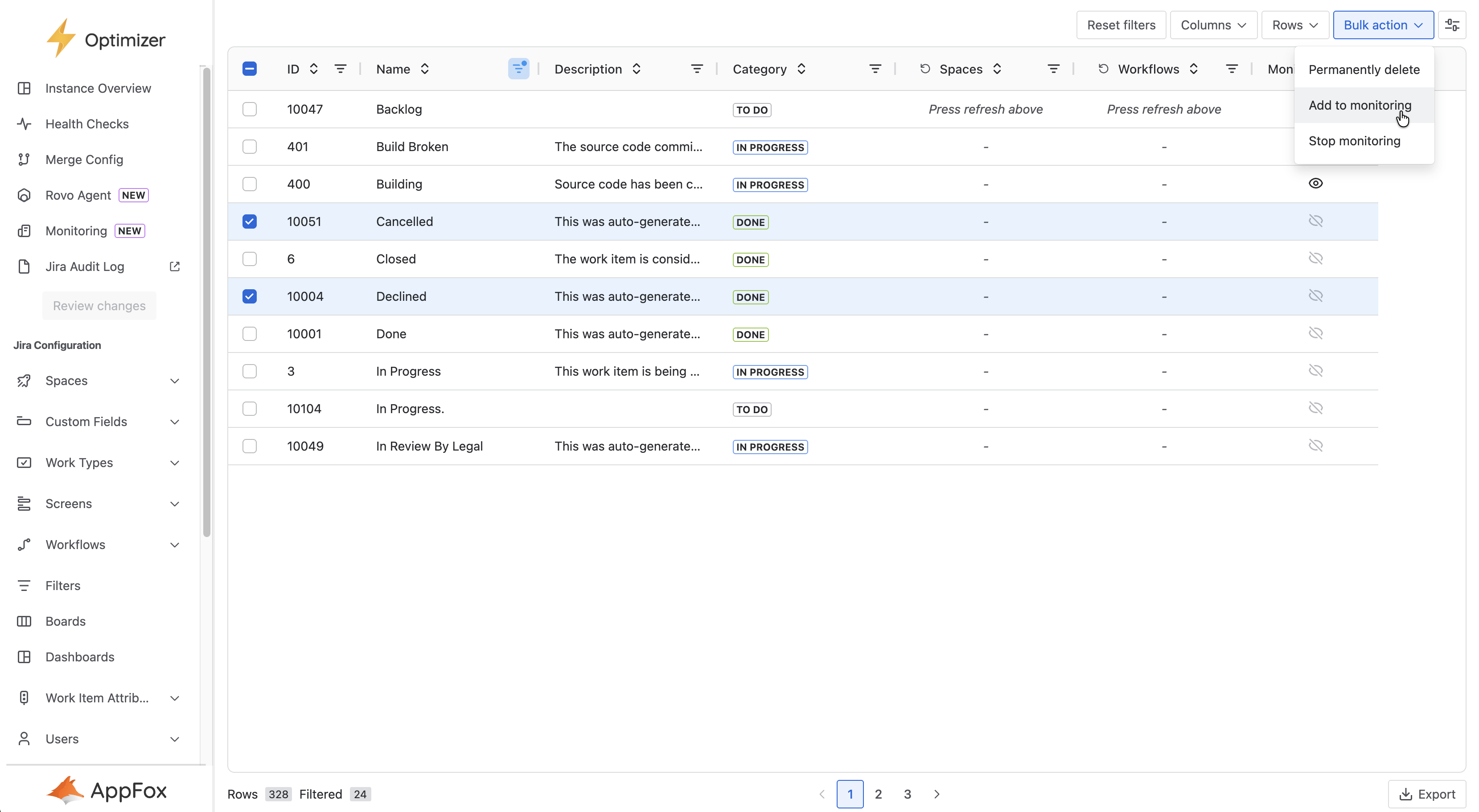 Screenshot showing the statuses smart table. Two rows are selected and the user is hovering over the bulk action menu where Add to monitoring is selected.